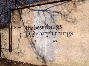 best-things-in-life-arent-things