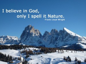 i-believe-in-god-only-i-spell-it-nature